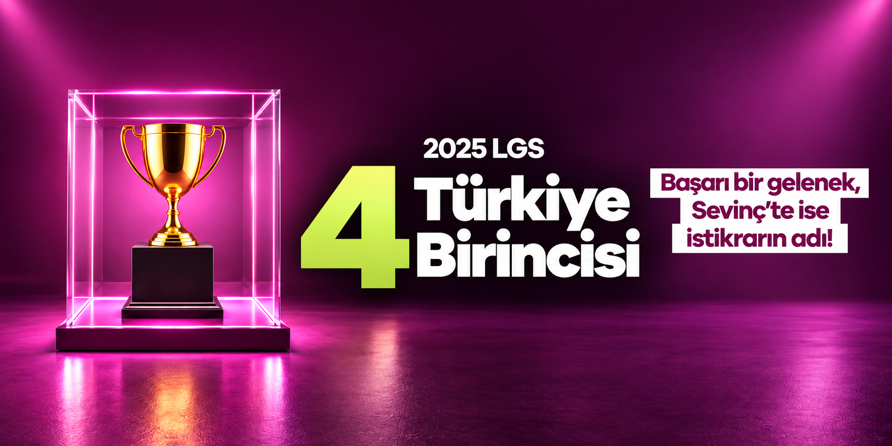 2025 LGS Türkiye birinciliği Sevinç Eğitim Kurumları